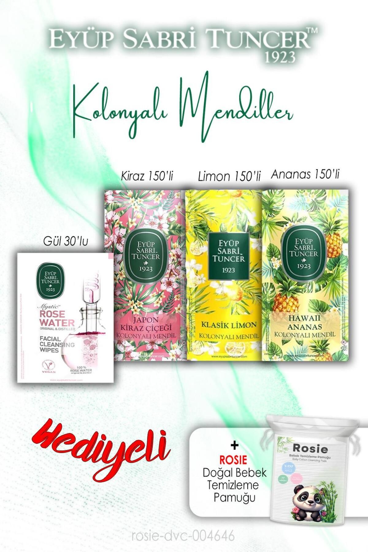 Eyüp Sabri Tuncer Gül, Kiraz, Ananas ve Limon Kolonyalı Mendil ve ROSIE