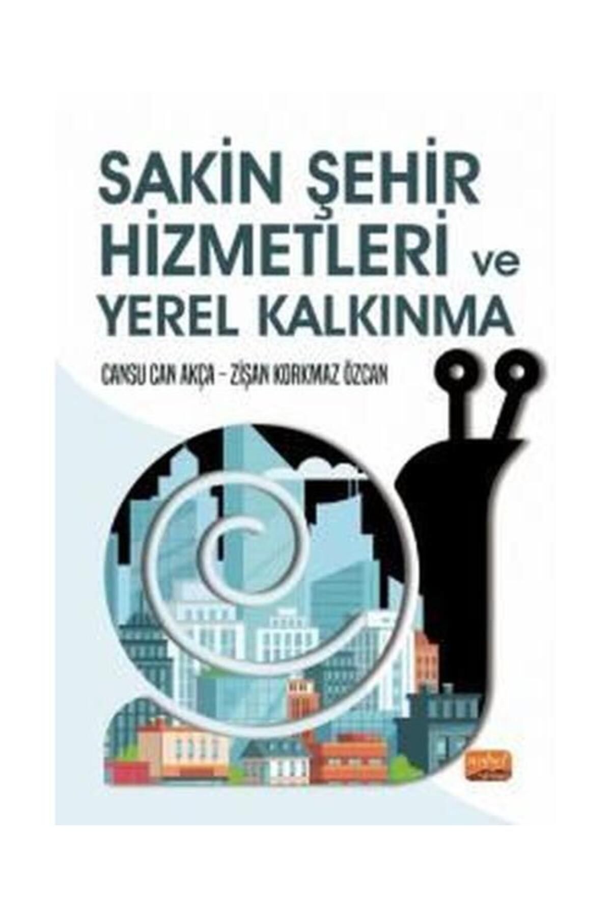 Nobel Bilimsel Eserler Sakin Şehir Hizmetleri ve Yerel Kalkınma