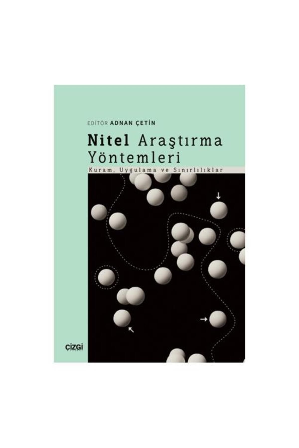 Çizgi Kitabevi Yayınları Nitel Araştırma Yöntemleri