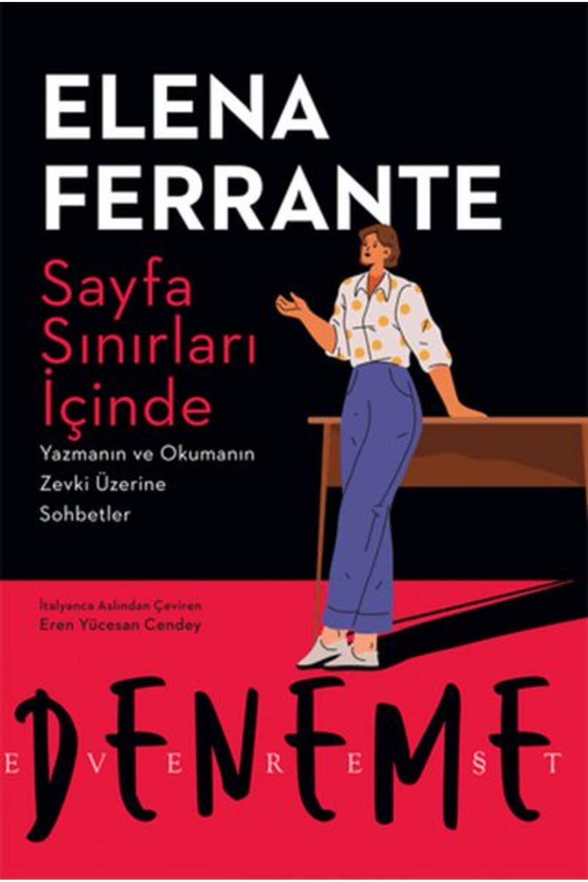 Nan Kitap Sayfa Sınırları İçinde Yazmanın ve Okumanın Zevki Üzerine Sohbetler
