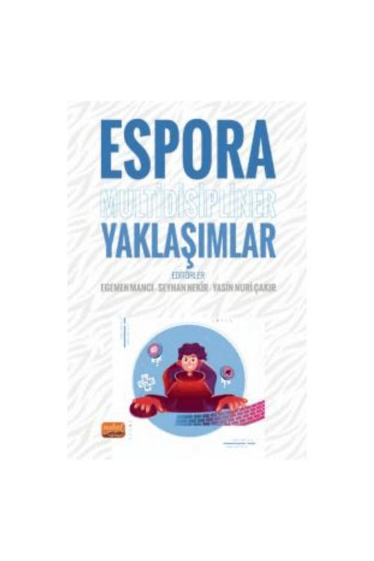 Nobel Bilimsel Eserler Espora Multidisipliner Yaklaşımlar