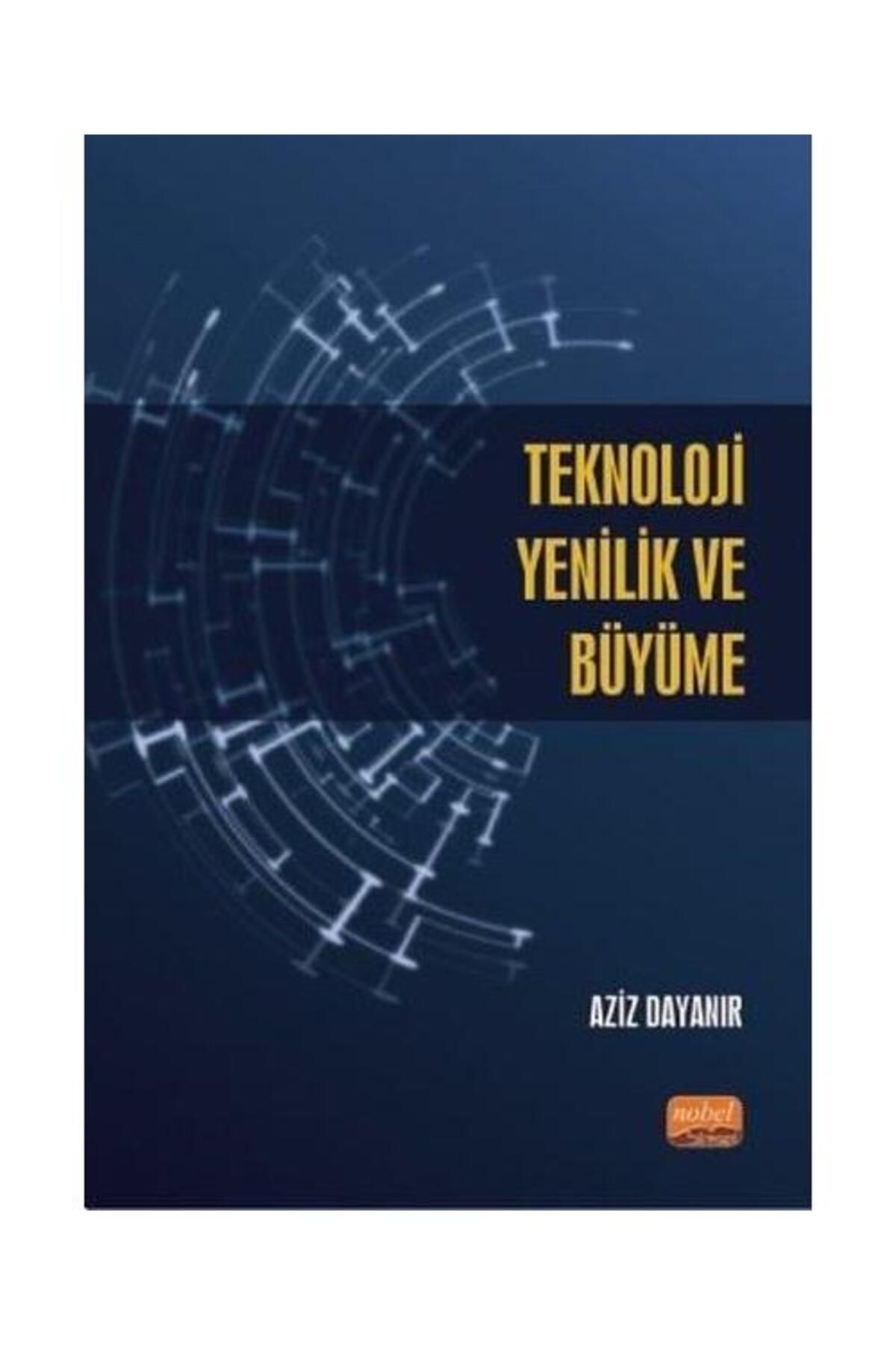 Nobel Bilimsel Eserler Teknoloji Yenilik ve Büyüme
