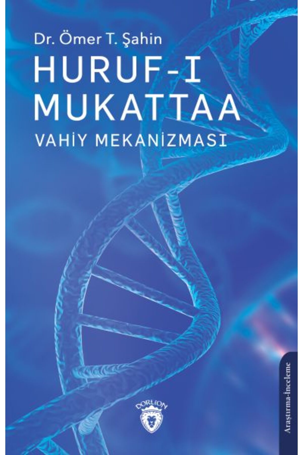 Karma Kitaplar Huruf-ı Mukattaa - Vahiy Mekanizması