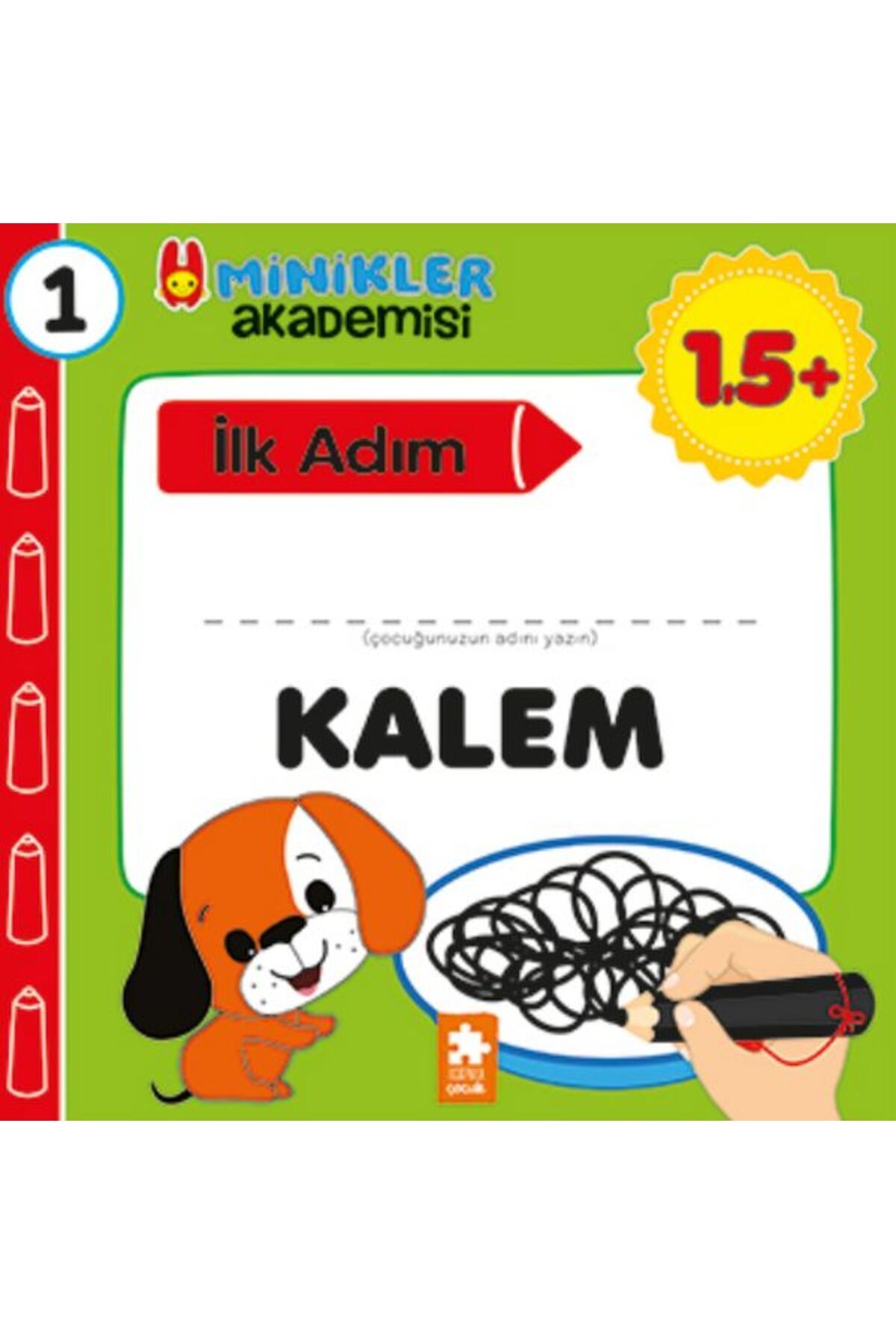 Eksik Parça Yayınları Minikler Akademisi 1 - Kalem