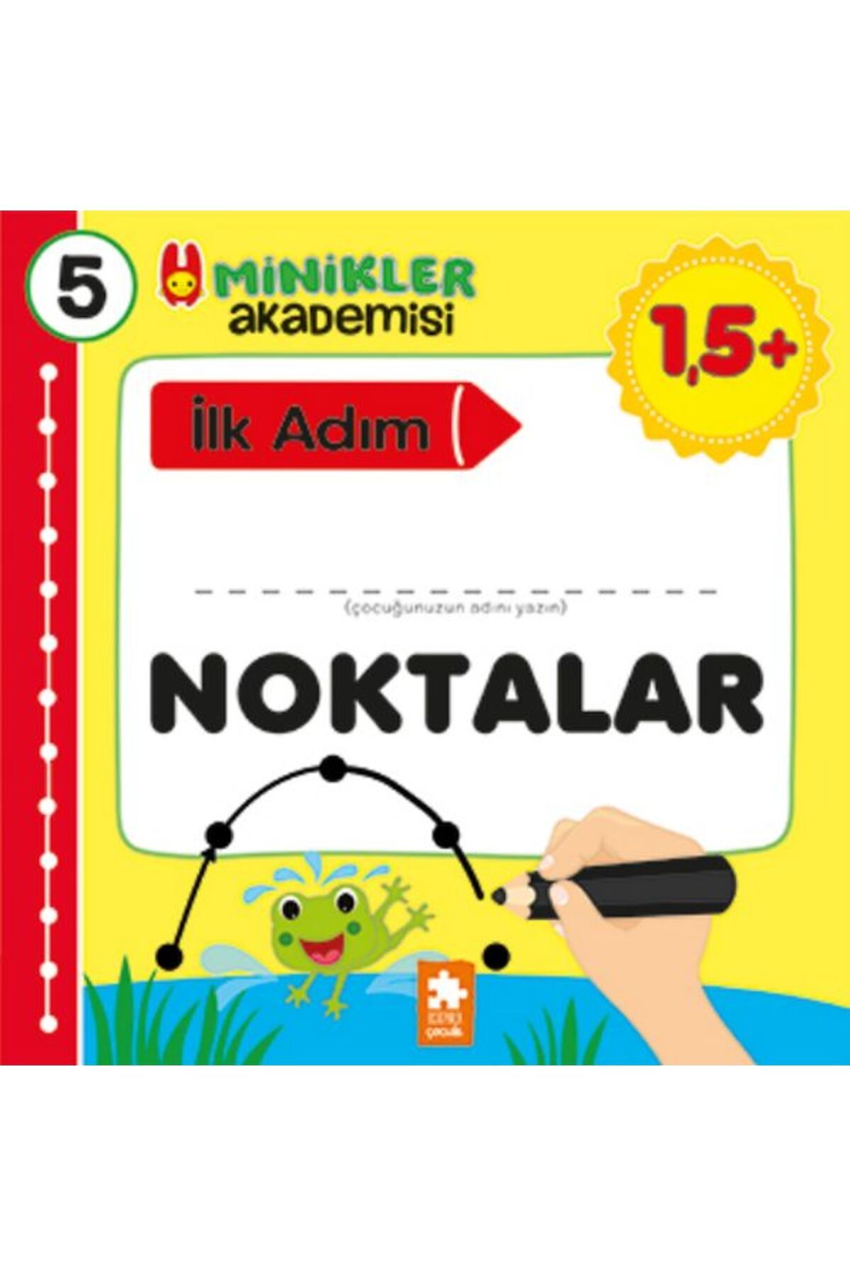 Eksik Parça Yayınları Minikler Akademisi 5 - Noktalar