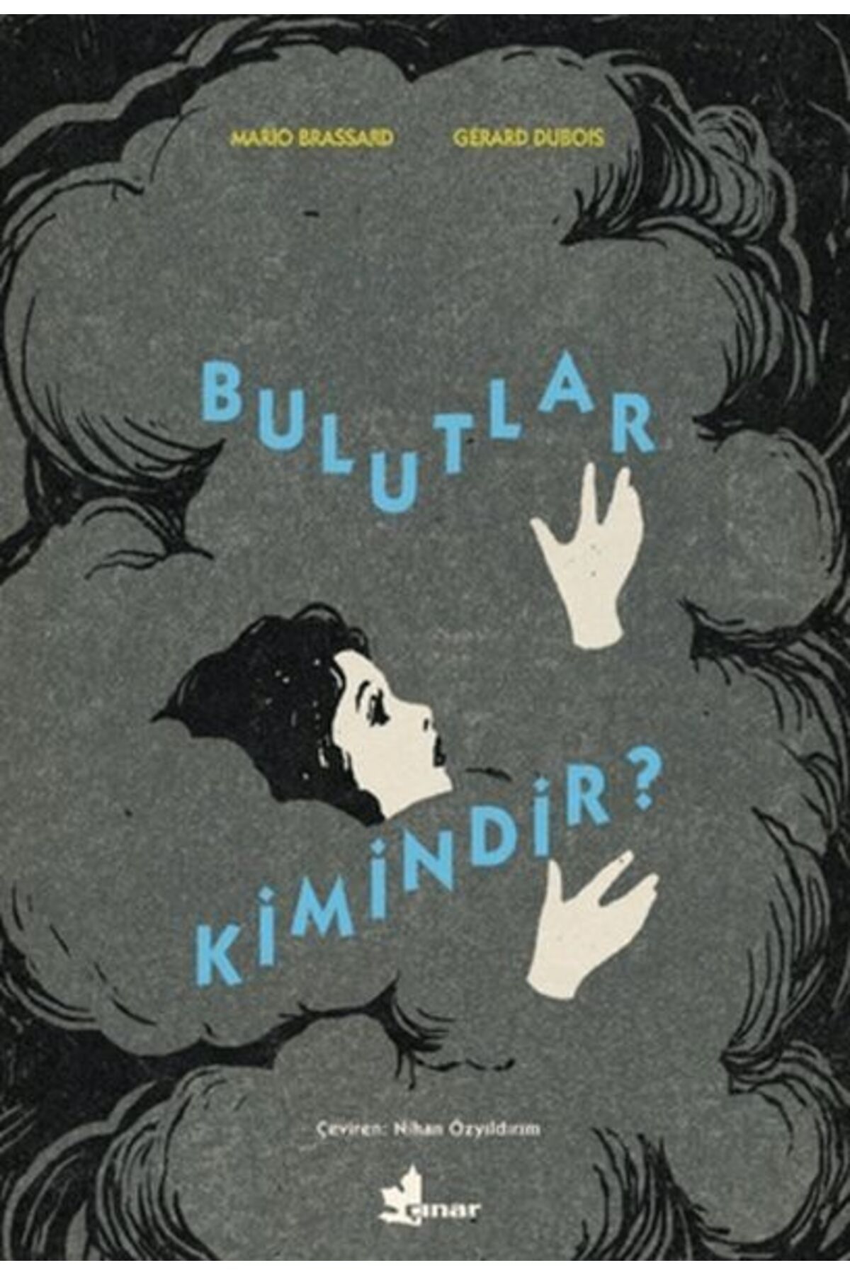Çınar Yayınları Bulutlar Kimindir?