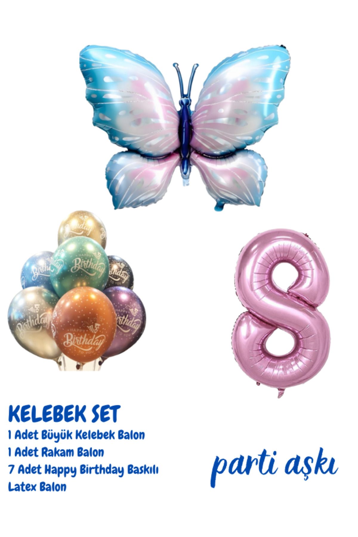 PARTİ AŞKI 8 Yaş Büyük Kelebek 3'lü Balon Seti & Kız Çocuk Bebek Konsept Doğum Günü Parti Balonu