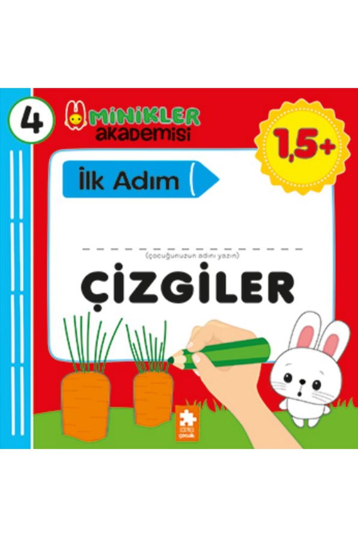Eksik Parça Yayınları Minikler Akademisi 4 - Çizgiler