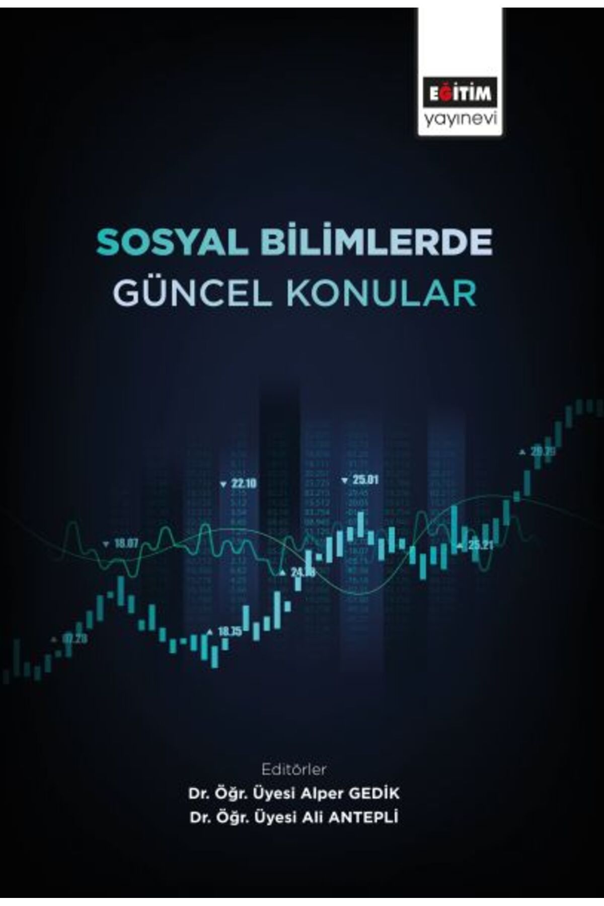 Eğitim Yayınevi Sosyal Bilimlerde Güncel Konular