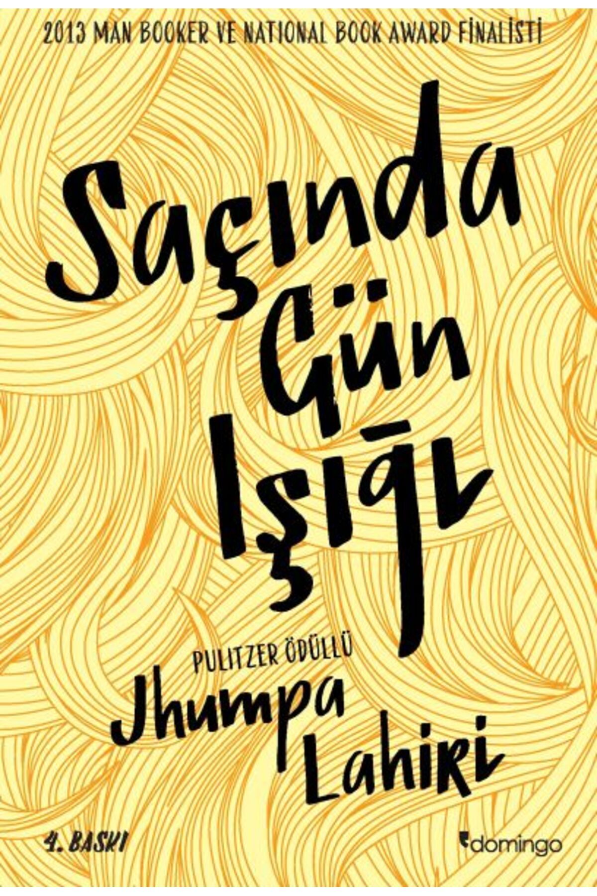 Domingo Yayınevi Saçında Gün Işığı