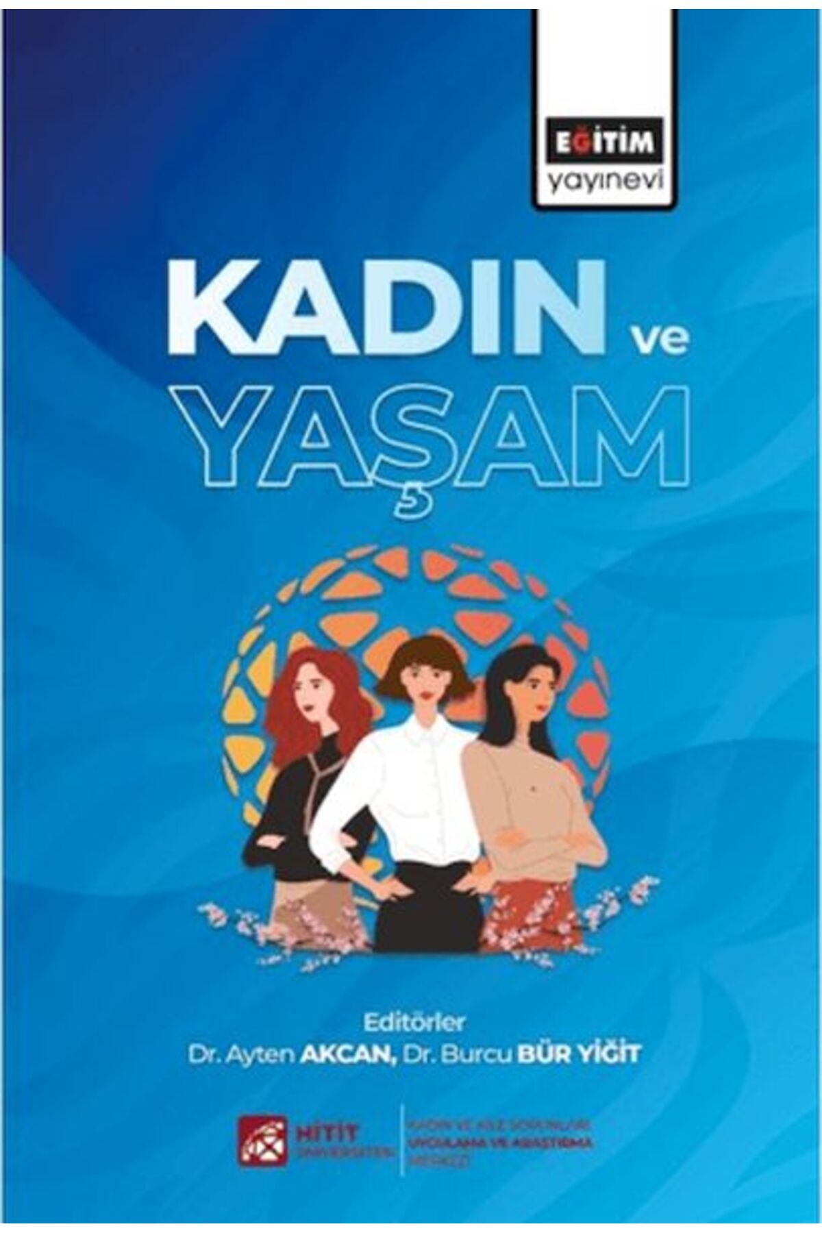 Eğitim Yayınevi Kadın Ve Yaşam