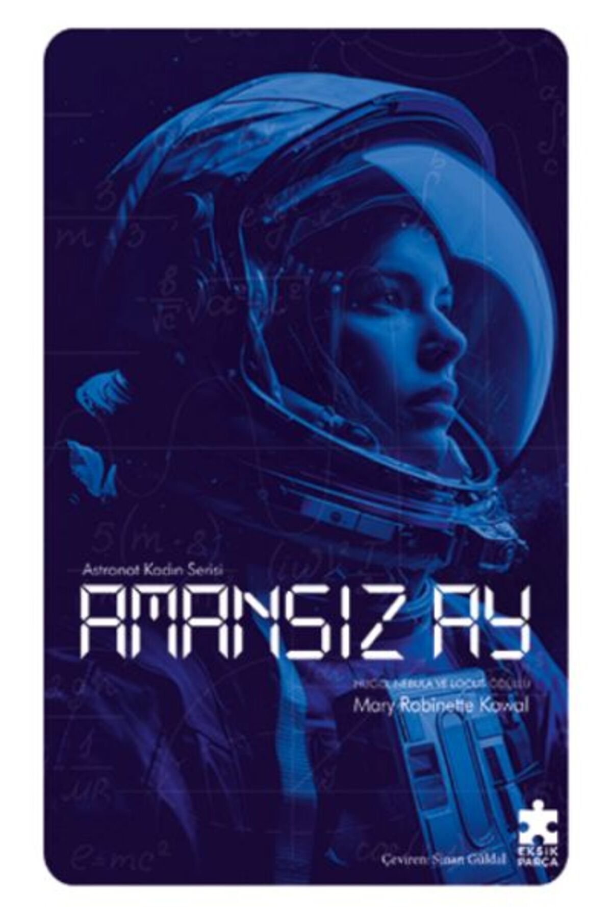 Eksik Parça Yayınları Amansız Ay