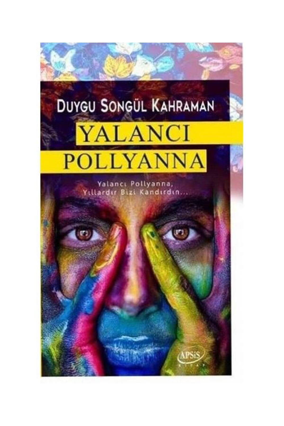 Apsis Kitap Yalancı Pollyanna