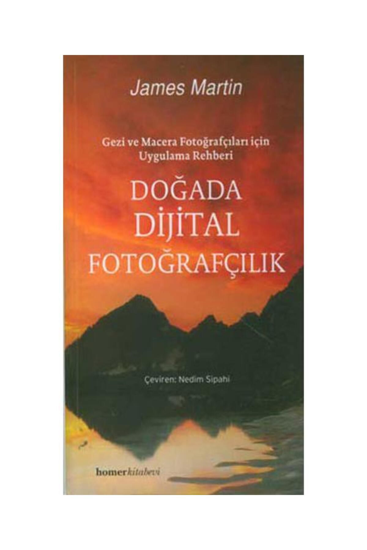 Homer Kitabevi Doğada Dijital Fotoğrafçılık