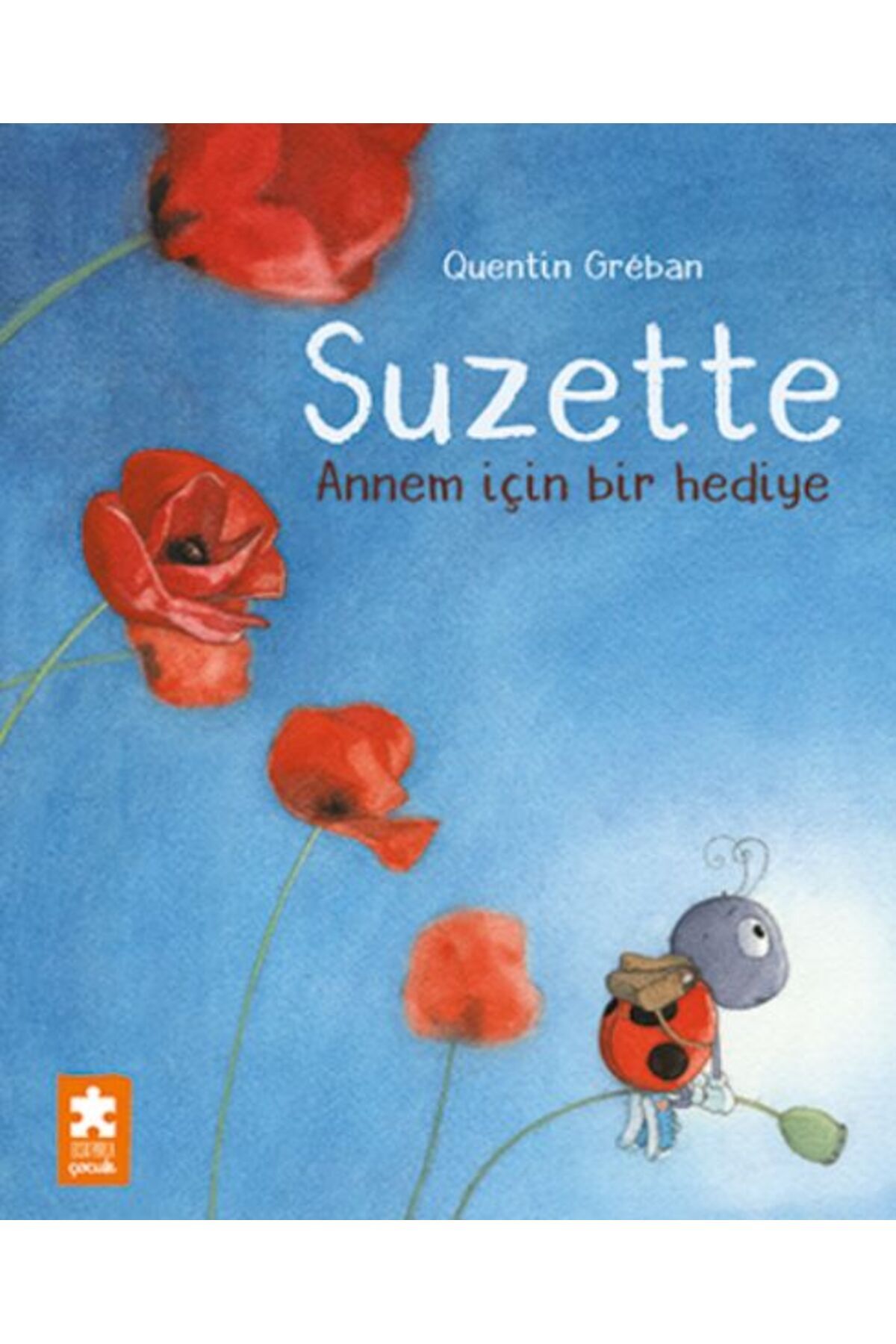 Eksik Parça Yayınları Suzette – Annem İçin Bir Hediye
