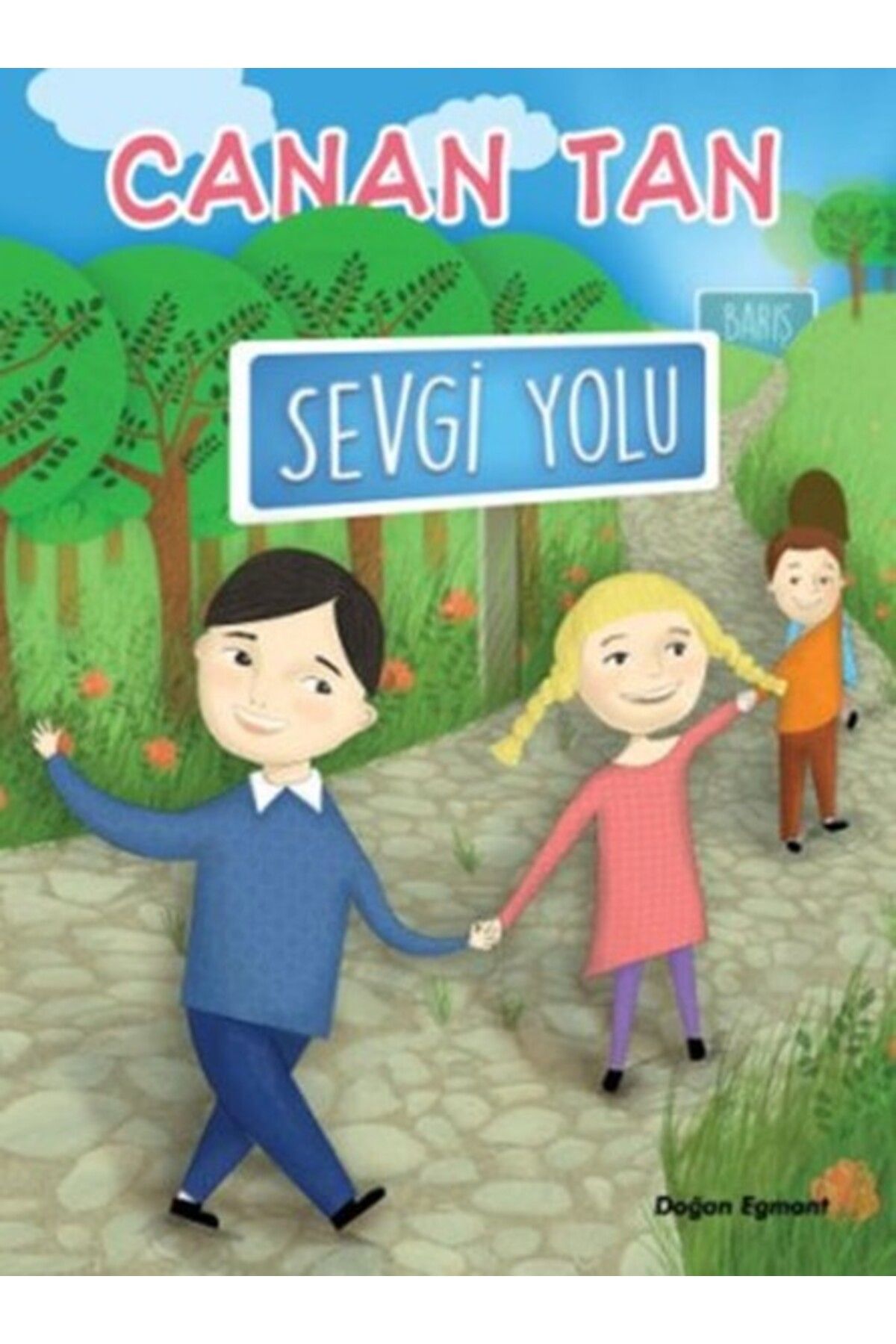 Doğan Egmont Sevgi Yolu