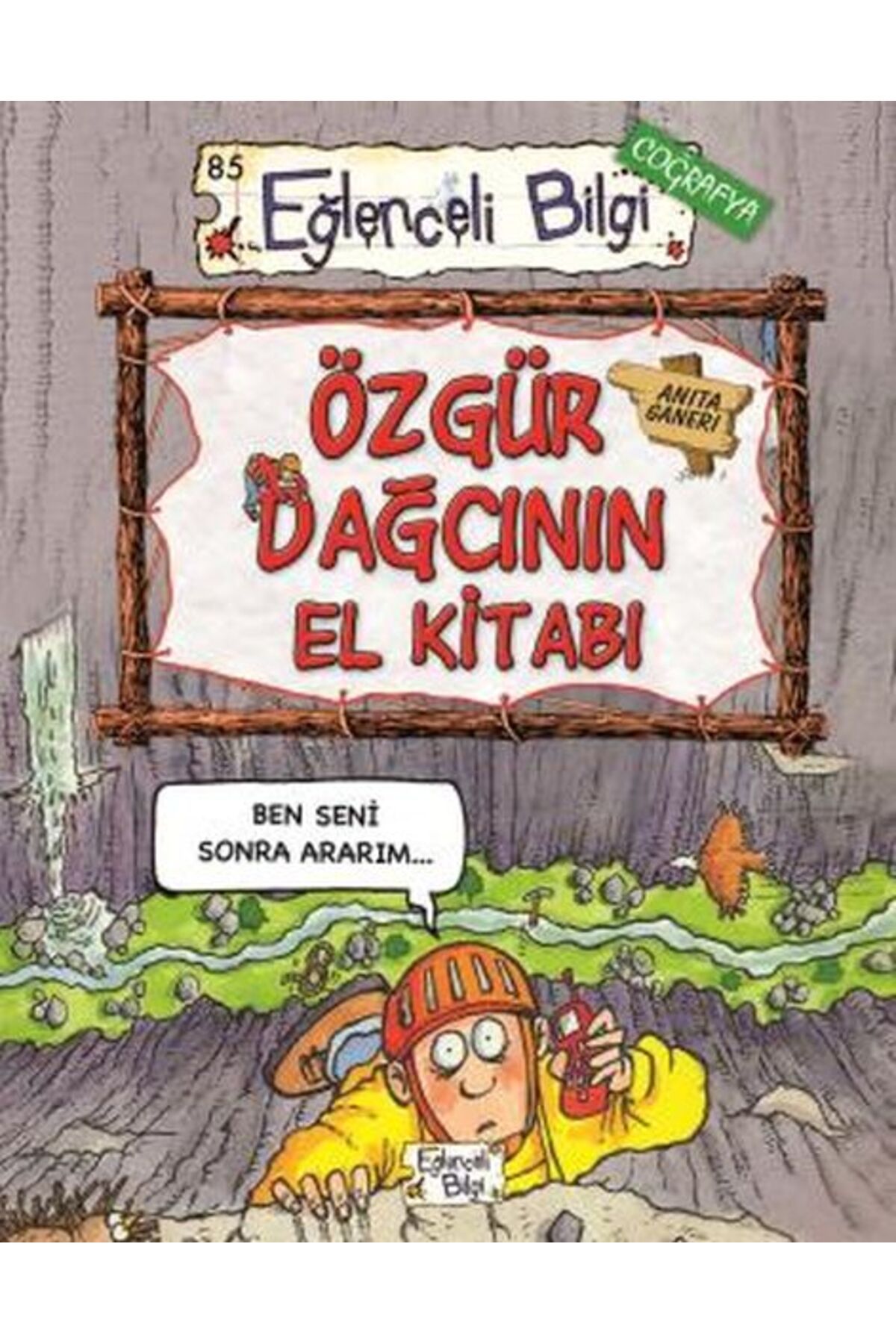 Eğlenceli Bilgi Özgür Dağcının El Kitabı