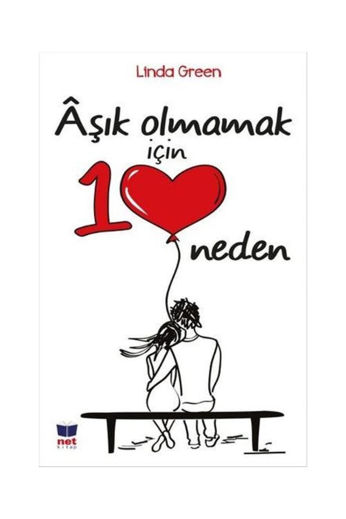 Net Kitap Aşık Olmamak İçin 10 Neden