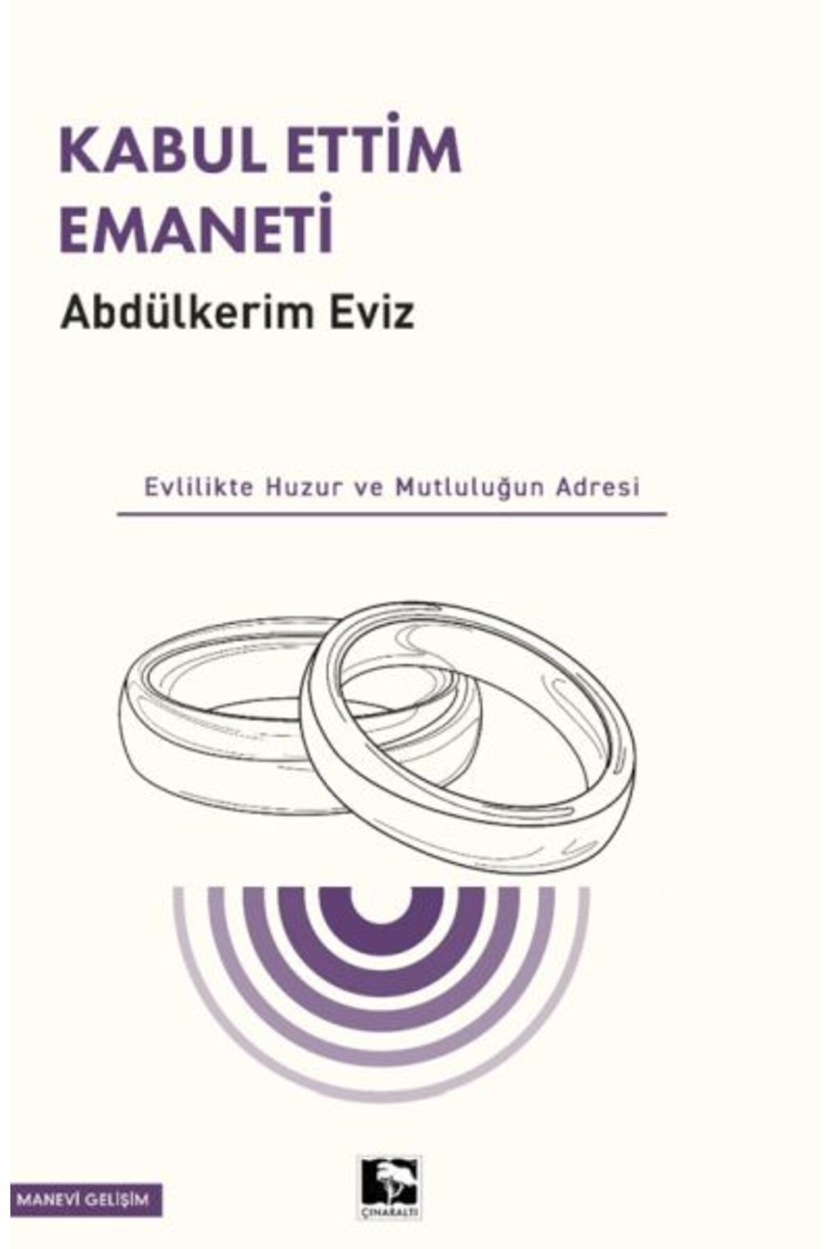 Çınaraltı Yayınları Kabul Ettim Emaneti