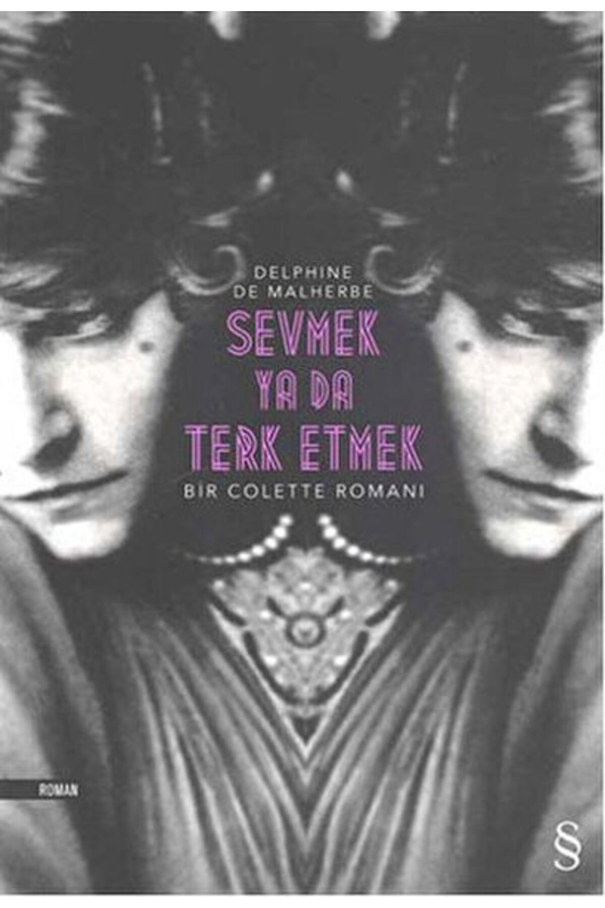Everest Yayınları Sevmek Ya Da Terk Etmek Delphine De Malherbe