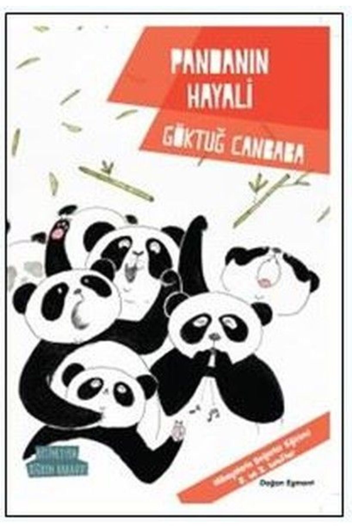 Doğan Egmont Pandanın Hayali - Değerler Serisi