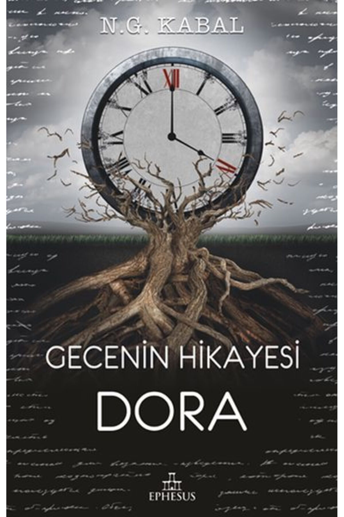 Ephesus Yayınları Gecenin Hikayesi - Dora-Ciltsiz