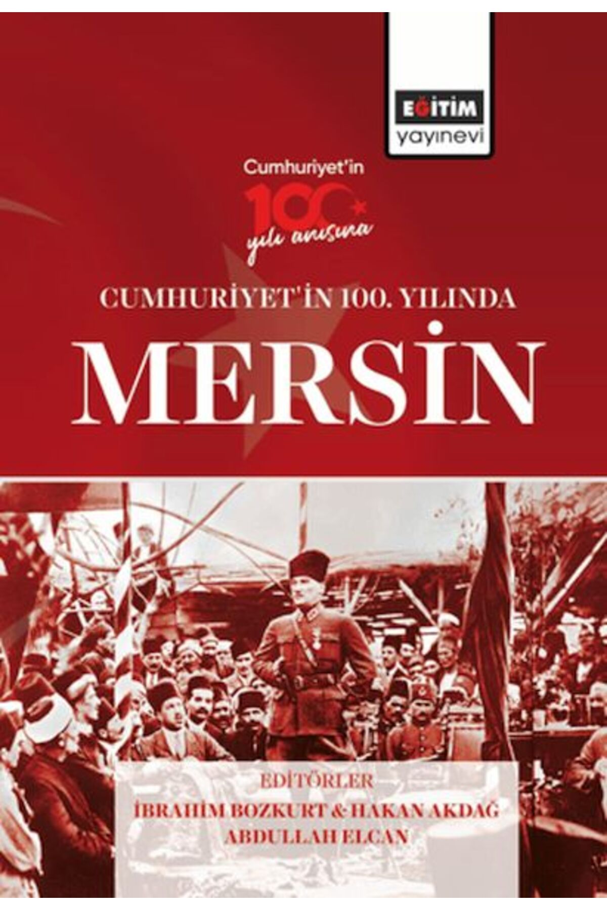 Eğitim Yayınevi Cumhurıyet’In 100. Yılında Mersın