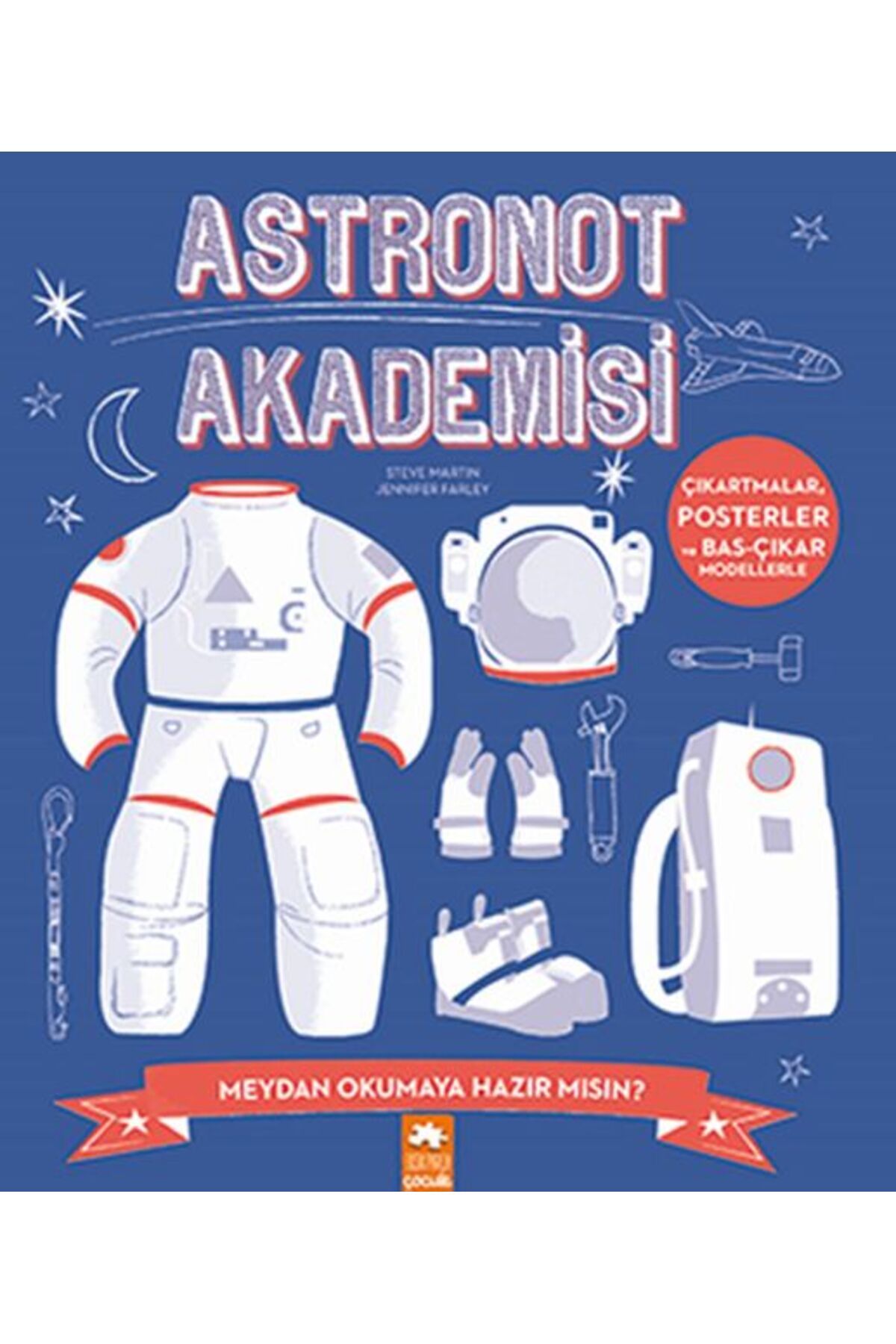 Eksik Parça Yayınları Astronot Akademisi - Akademi Serisi