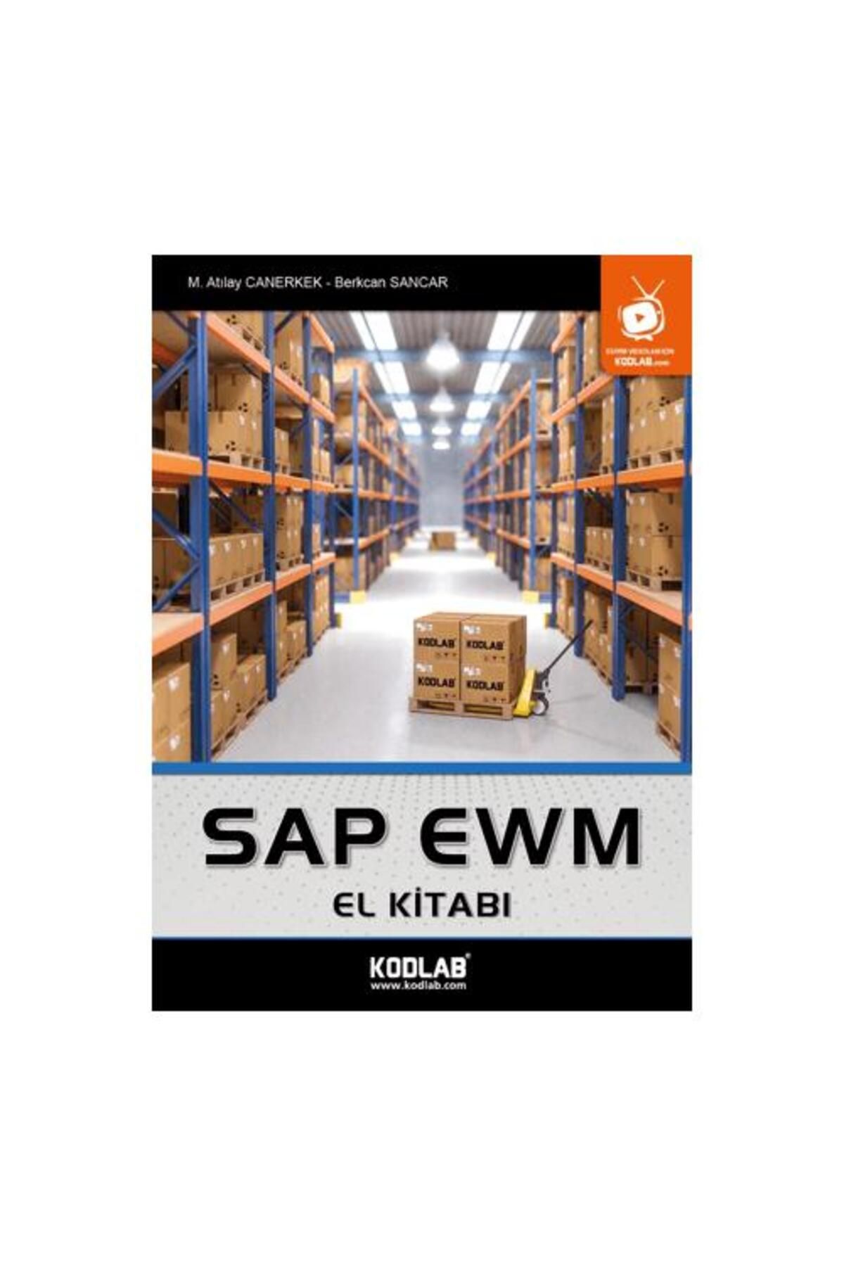 Kodlab Yayın Dağıtım SAP EWM El Kitabı