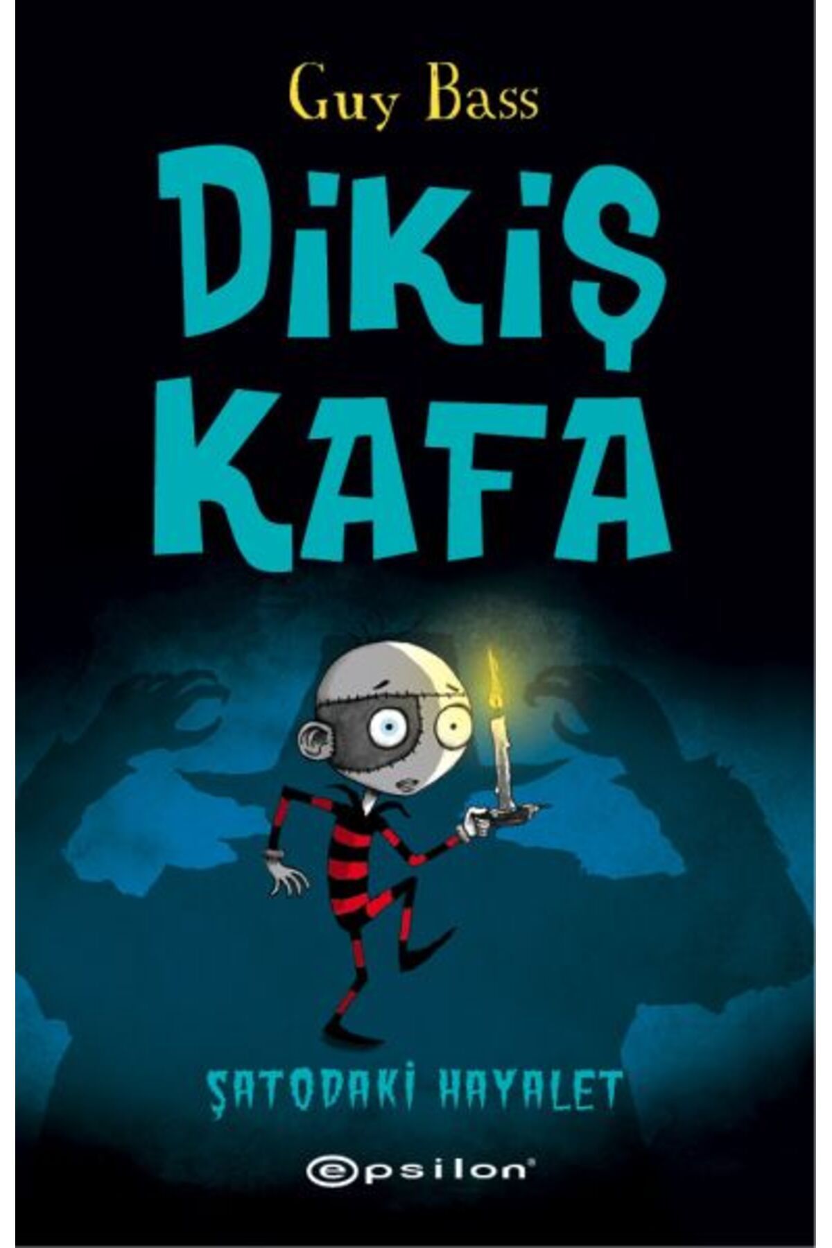 Epsilon Yayınevi Dikiş Kafa - Şatodaki Hayalet (Ciltli)