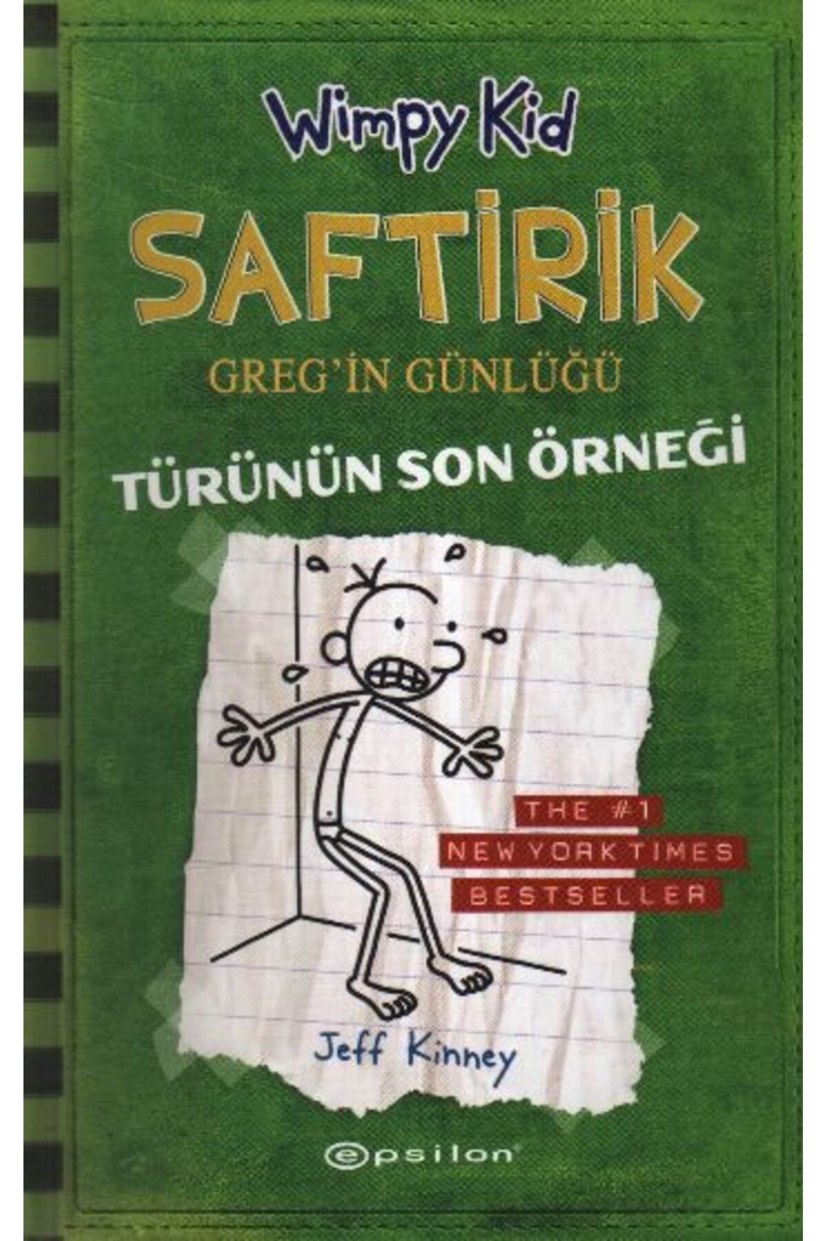 Epsilon Yayınevi Türünün Son Örneği - Saftirik Greg’in Günlüğü 3 - Ciltli