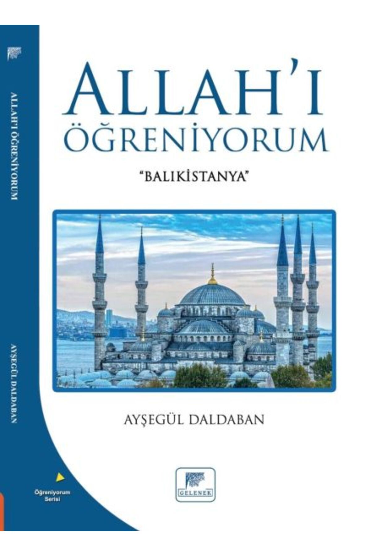 Gelenek Yayıncılık Allahı Öğreniyorum
