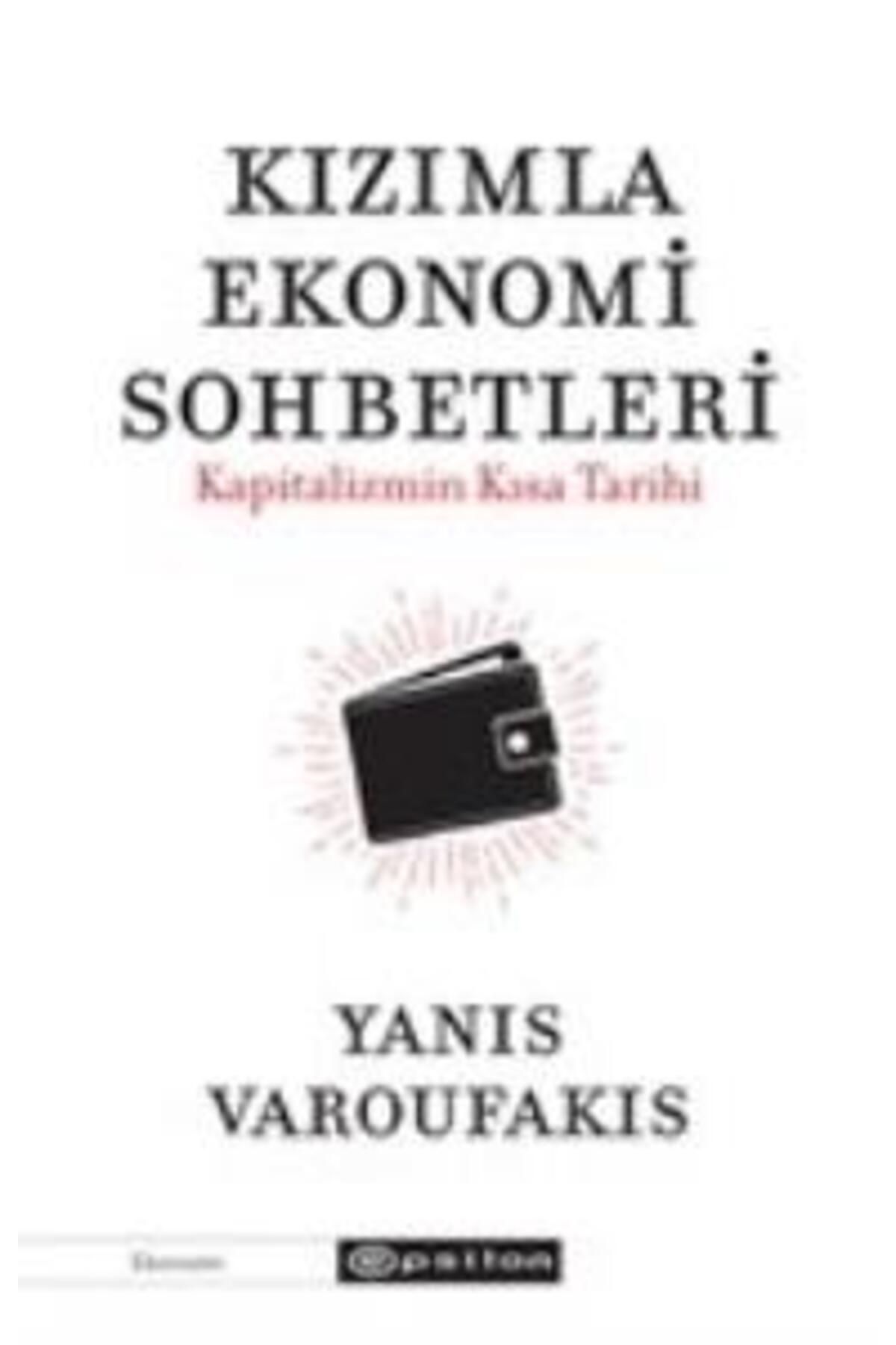 Epsilon Yayınevi Kızımla Ekonomi Sohbetleri - Kapitalizmin Kısa Tarihi
