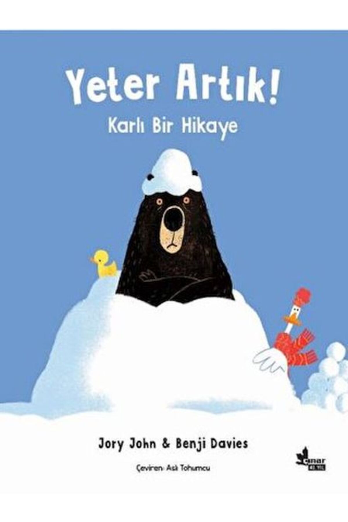 Çınar Yayınları Yeter Artık! - Karlı Bir Hikaye