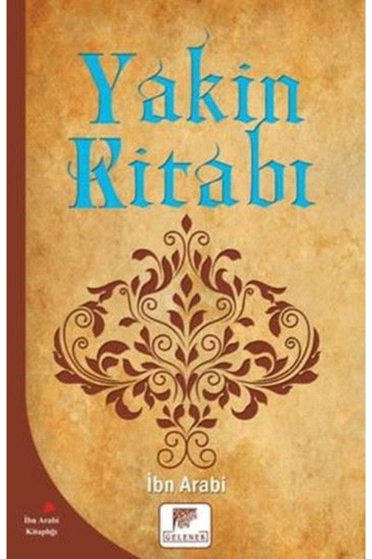 Gelenek Yayıncılık Yakin Kitabı