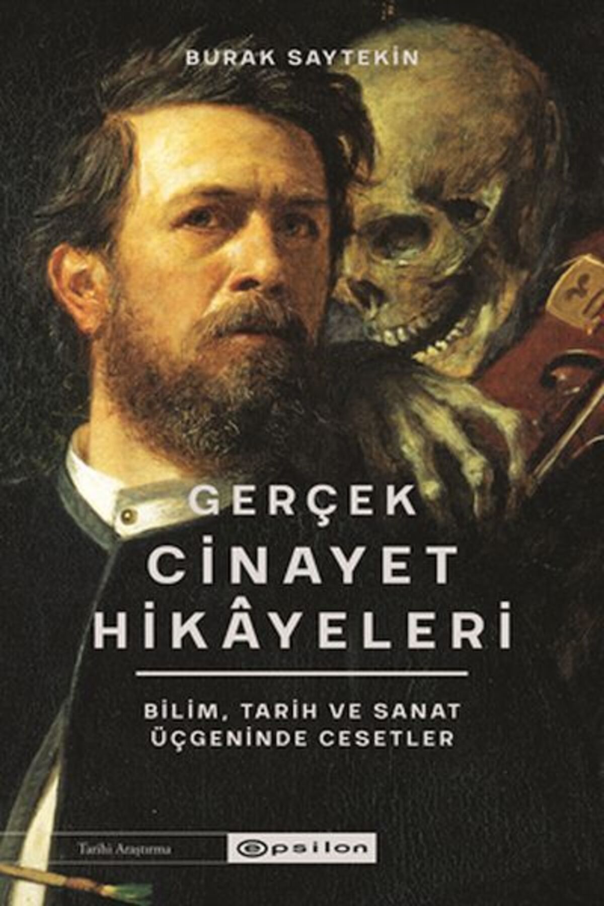 Epsilon Yayınevi Gerçek Cinayet Hikâyeleri