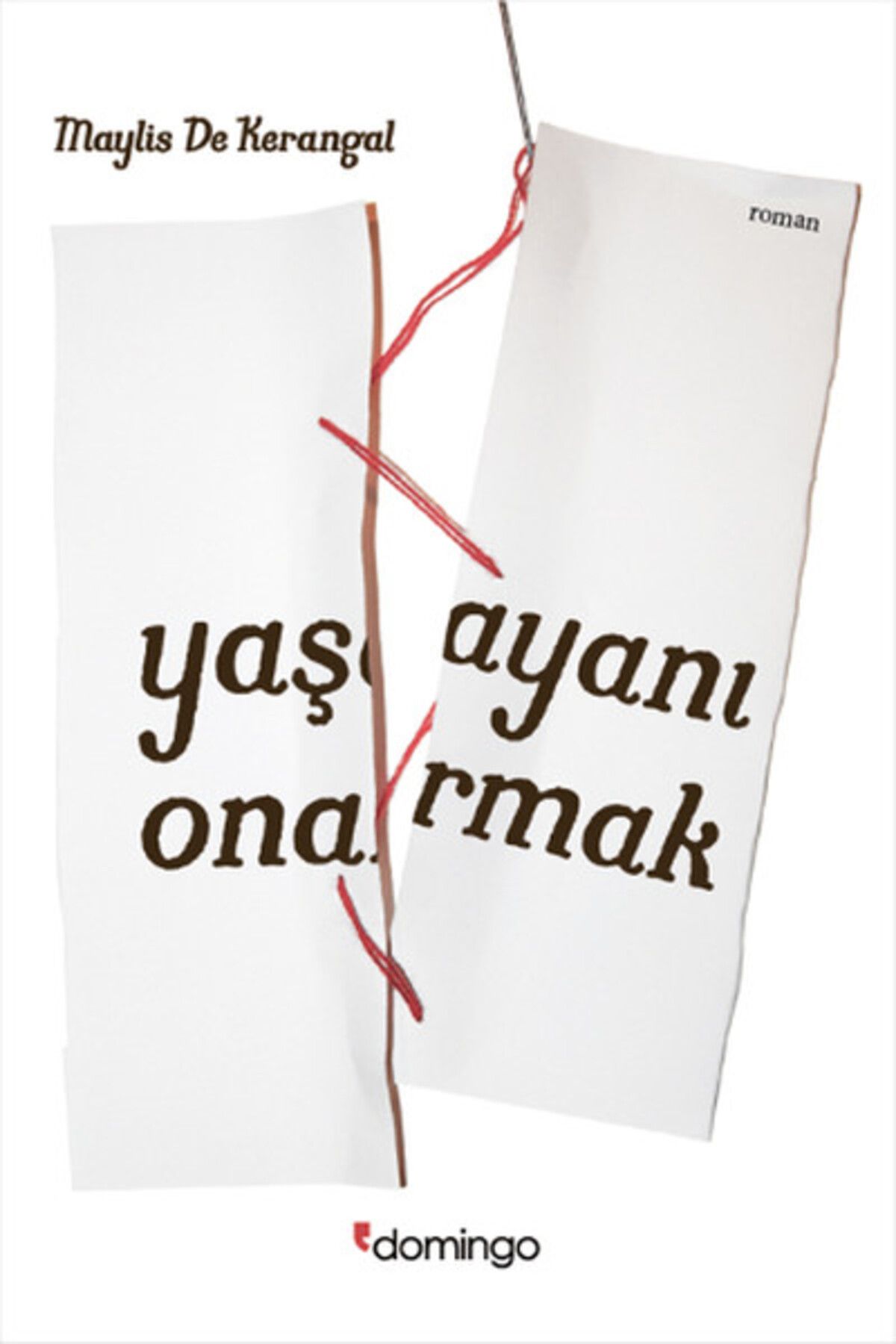 Domingo Yayınevi Yaşayanı Onarmak