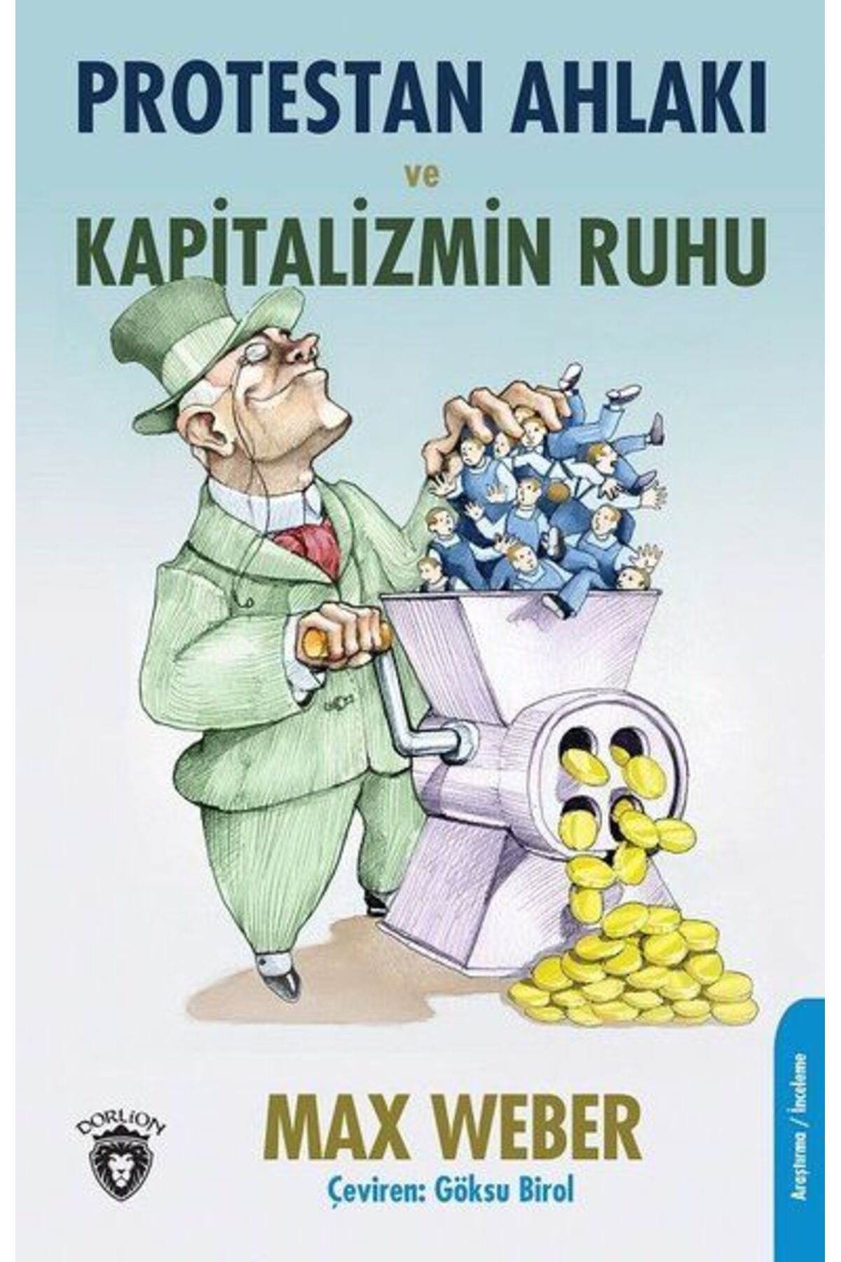 Dorlion Yayınları Protestan Ahlakı ve Kapitalizmin Ruhu