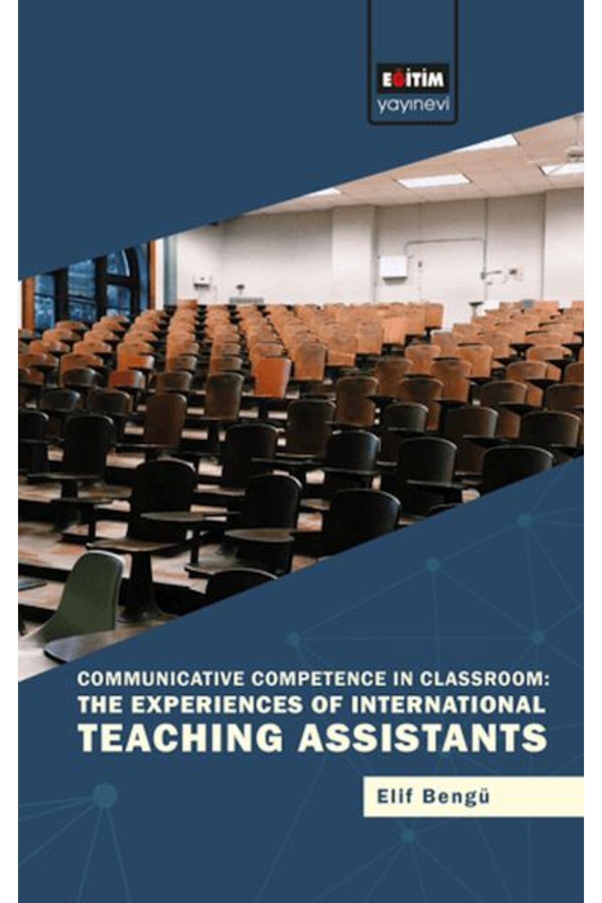 Eğitim Yayınevi Communıcatıve Competence In Classroom