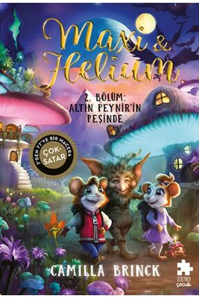 Eksik Parça Yayınları Maxi & Helium 2. Bölüm: Altın Peynir’in Peşinde