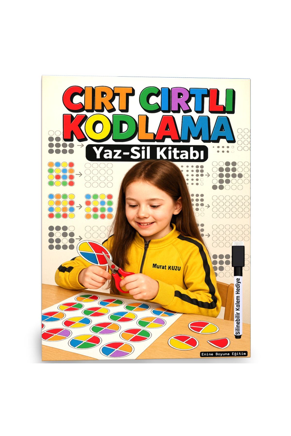Enine Boyuna Eğitim Çocuklar İçin Cırt Cırtlı KODLAMA Yaz-Sil Kitabı