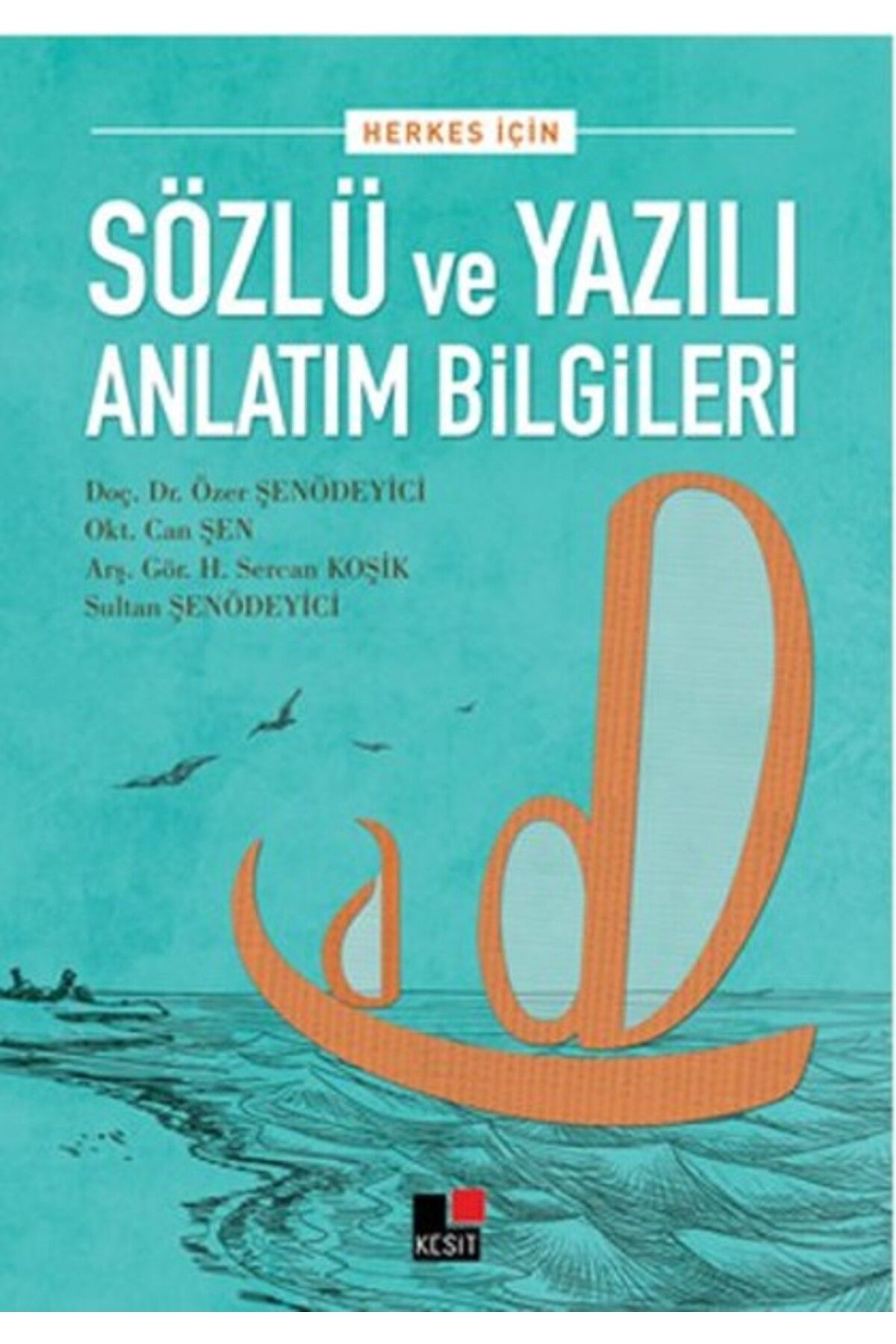 Kesit Yayınları Herkes İçin Sözlü ve Yazılı Anlatım Bilgileri