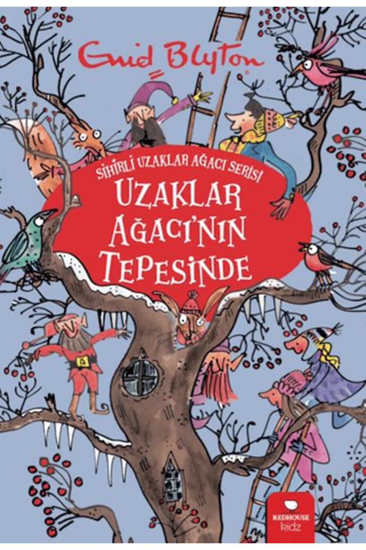 Genç Destek Uzaklar Ağacı'nın Tepesinde - Sihirli Uzaklar Ağacı Serisi