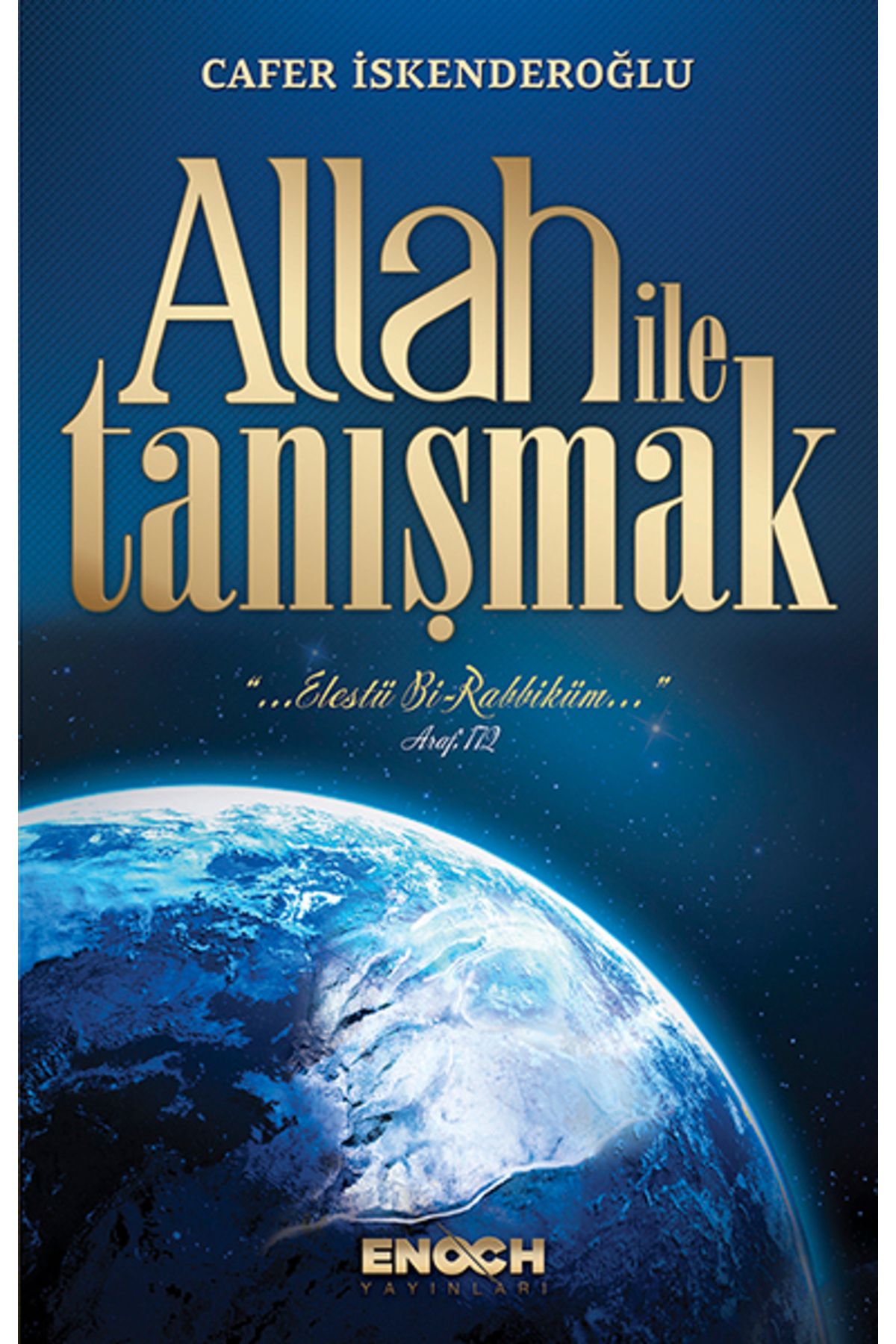 Enoch Yayınları Allah İle Tanışmak