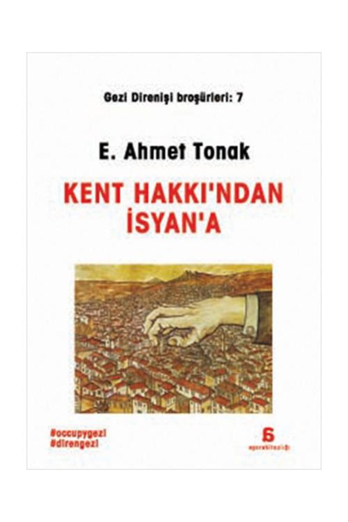 Agora Kitaplığı Kent Hakkı'ndan İsyan'a