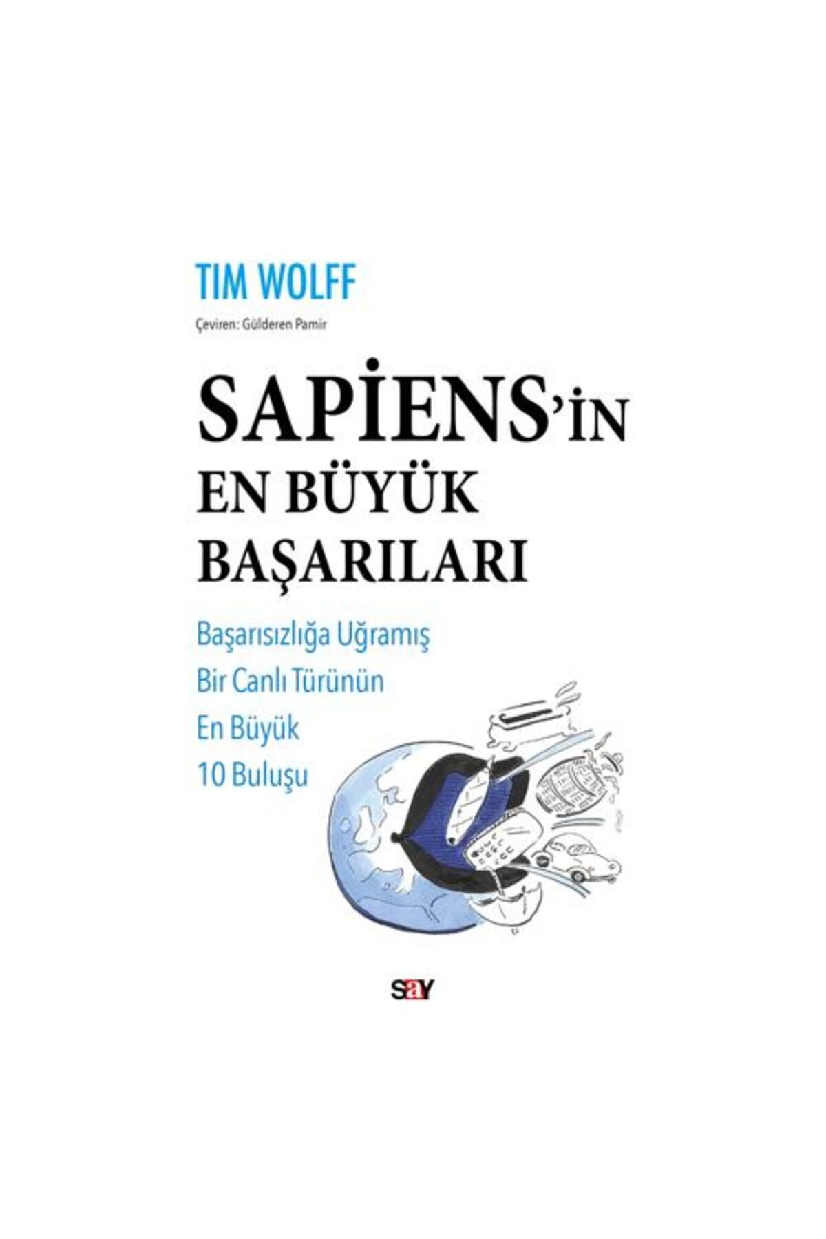 Say Yayınları Sapiens’in En Büyük Başarıları