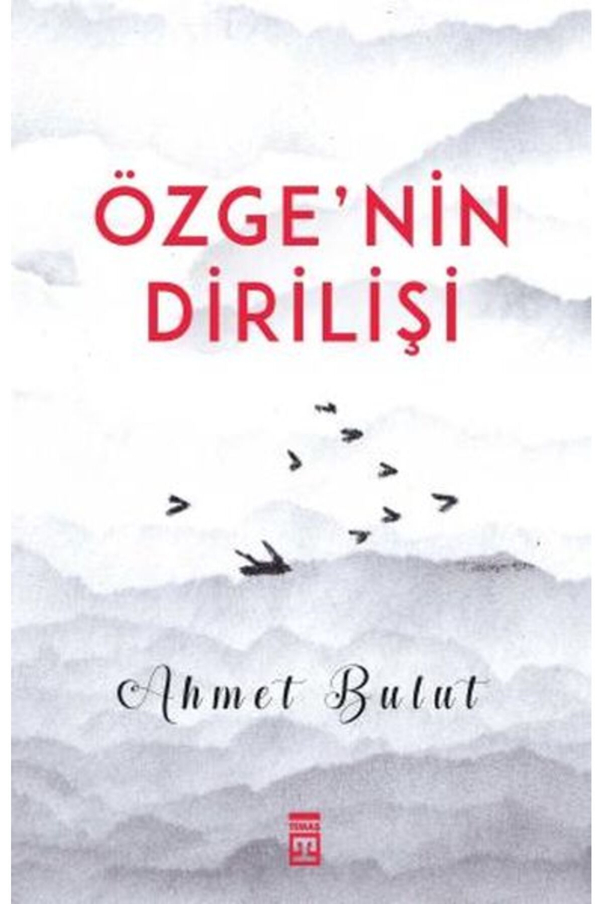 Timaş Yayınları Özge'nin Dirilişi