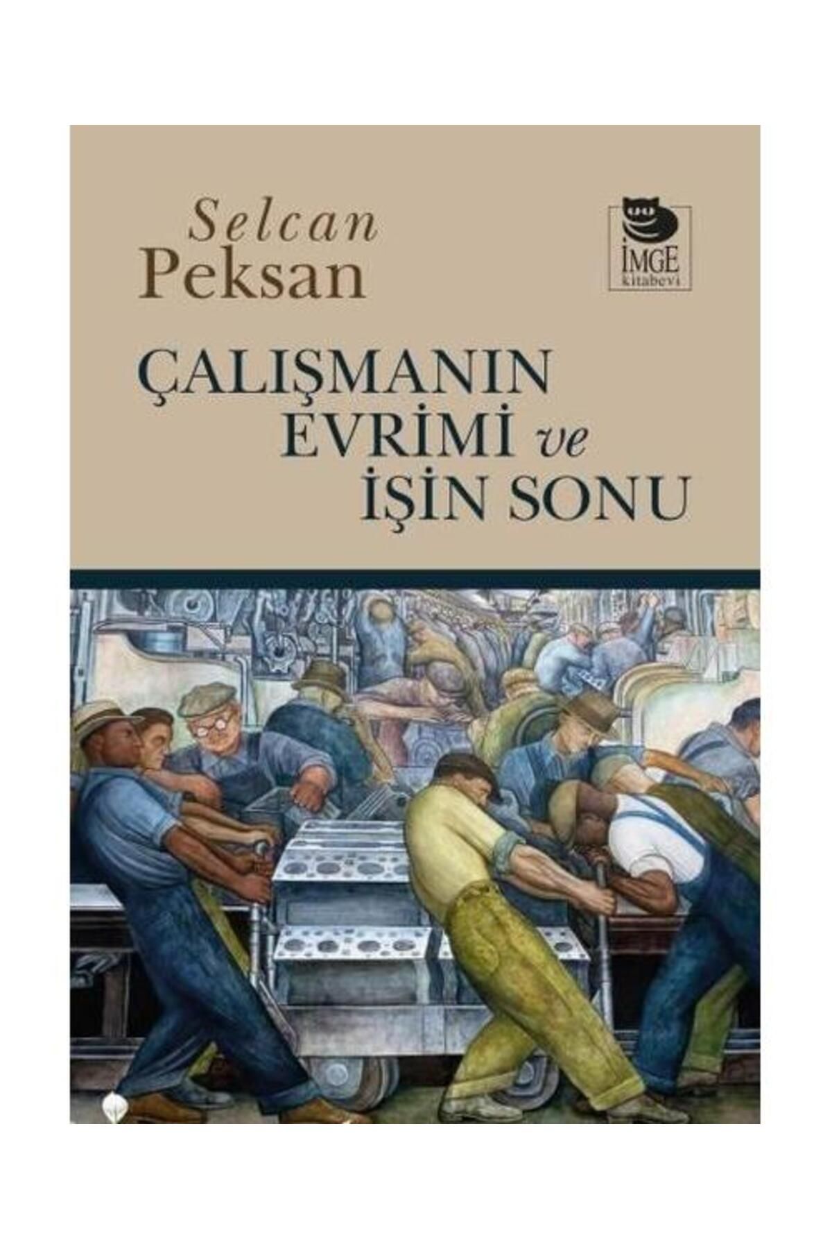 İmge Kitabevi Çalışmanın Evrimi ve İşin Sonu