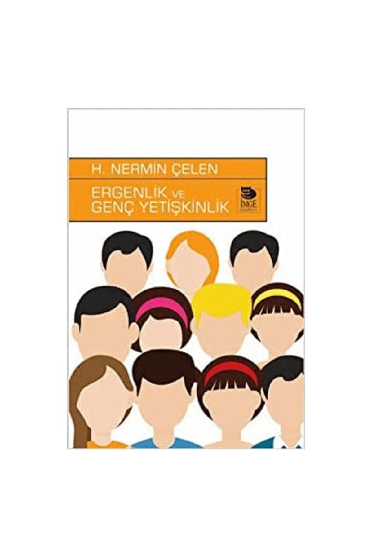 İmge Kitabevi Yayınları Ergenlik Ve Genç Yetişkinlik