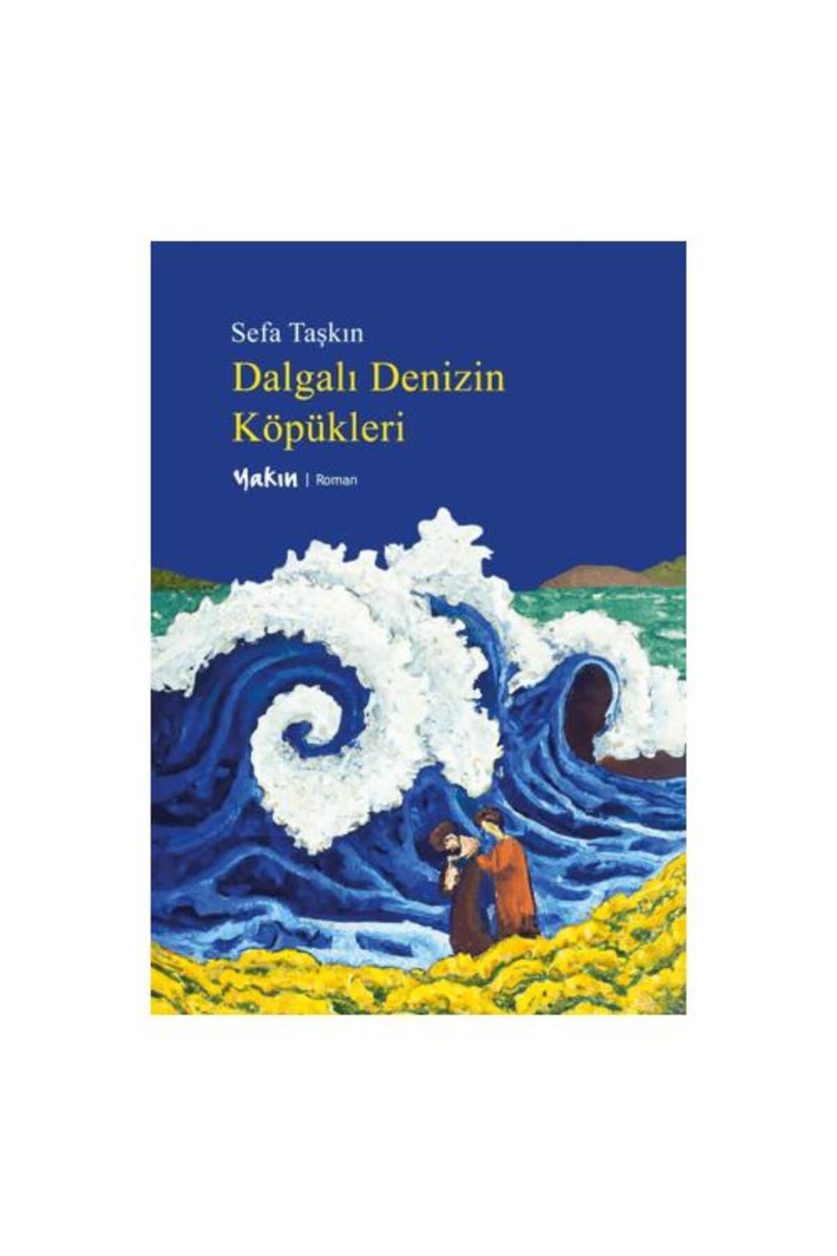 Yakın Kitabevi Dalgalı Denizin Köpükleri